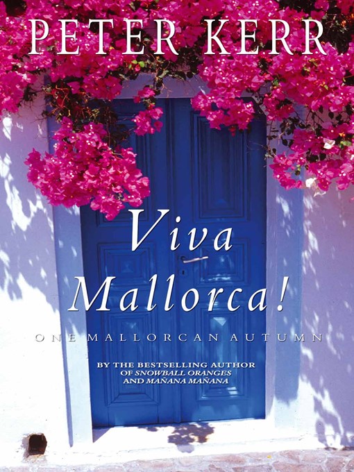 Title details for Viva Mallorca by Peter Kerr - Available
